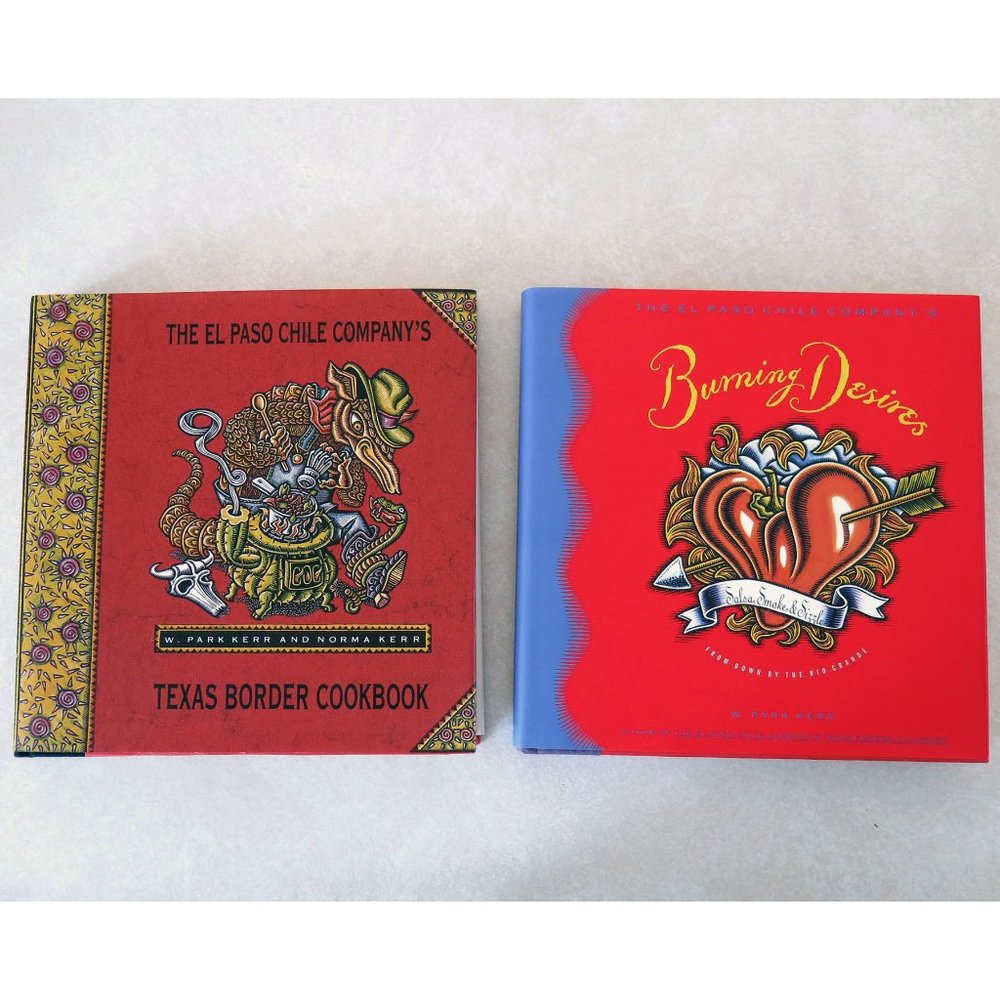 2 NEW The El Paso Chile Company’s Hardcover Cookbooks - W. Park Kerr - Texas
